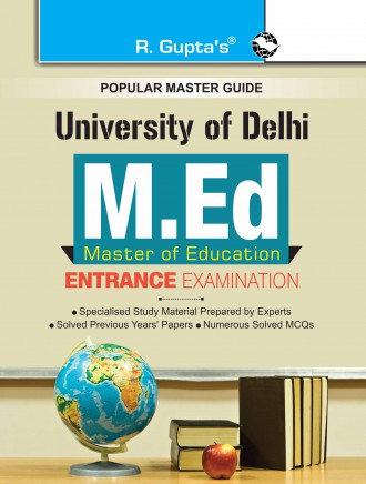 RGupta Ramesh University of Delhi: M.Ed. Entrance Exam Guide English Medium